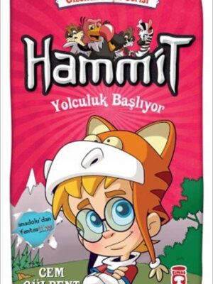 Hammit Yolculuk Başlıyor - Gizemli Geçit Serisi