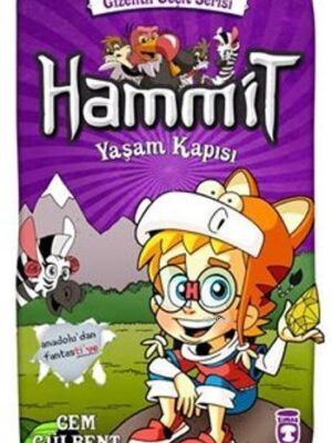 Hammit Yaşam Kapısı - Gizemli Geçit Serisi