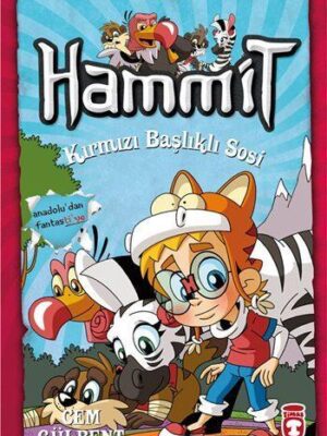 Hammit Kırmızı Başlıklı Sosi - Masallar Ülkesi Serisi