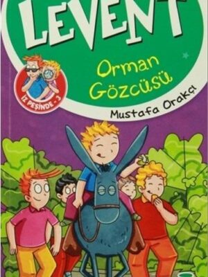 Levent Orman Gözcüsü - Levent İz Peşinde 3