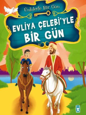 Evliya Çelebiyle Bir Gün - Ünlülerle Bir Gün 1